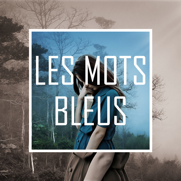 Les mots bleus - Christophe