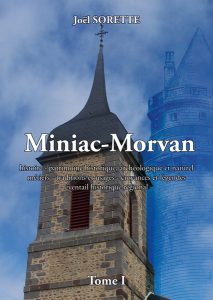 Miniac-Morvan, Joël Sorette, tome 1