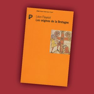 Les origines de la Bretagne